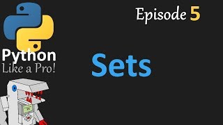 Sets - Python Like a Pro #5