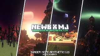 SHADER MCPE AESTHETIC 1.21 || NEWB SHADERS || NEWB X MJ || SHADER MCPE 1.21