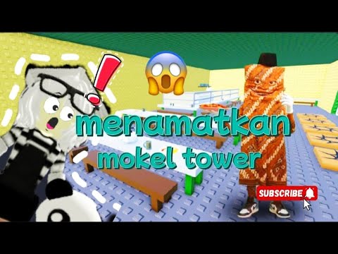Menamatkan mokel tower😱[Roblox]