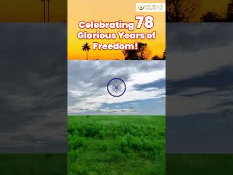 Celebrating 78th Glorious Years of Freedom | Happy Independence Day 2024| 15th August