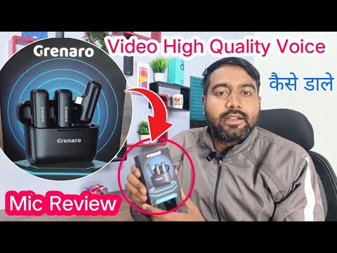 Video Main High Quality ki Aavaj Kaise Dalen | Grenaro Wirless Mic | Review unboxing | Viren Kitchen