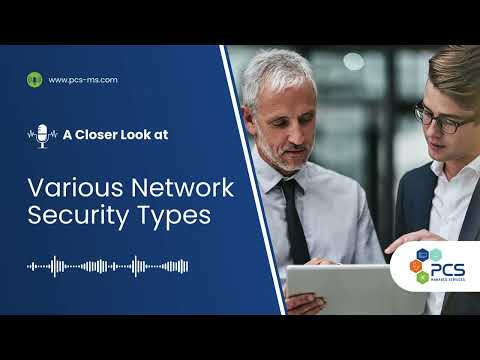 A Closer Look at Various Network Security Types
