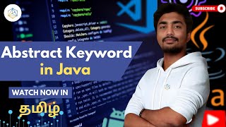 #58 Abstract Keyword in Java | Java Tutorial in Tamil [2025] | AstralGrid Java Course
