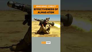 How Almas Missile is effective against Israeli tanks