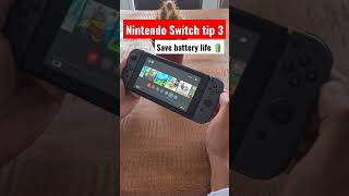 Nintendo Switch tip 3 - Save battery life 🔋 #shorts