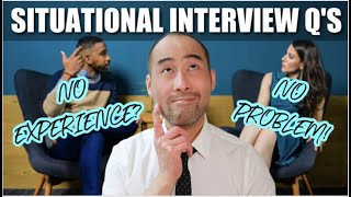 Ace Interview Questions When You Have NO Experience - Best Strategy