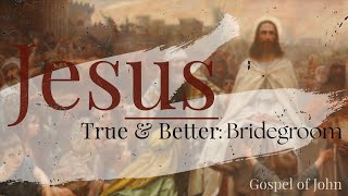 20 July 2025 | True and Better: Bridegroom | Sam Pink