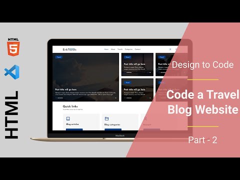 Part 2 | Create a Complete Travel Blog Website using HTML, CSS, and JS from Scratch | Design to Code