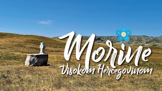 Morine | Visokom Hercegovinom od Kalinovika, preko Uloga, do Nevesinja