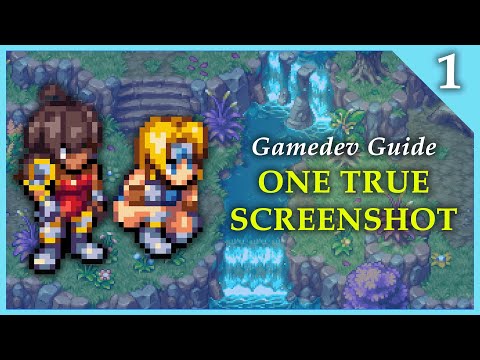 Gamedev Guide: One True ScreenShot - Episode 1