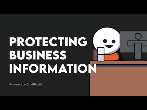 Securing Your Business: Tips for Protecting Business Information  | GoldPhish