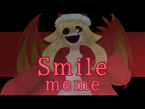 Smile meme【original character】