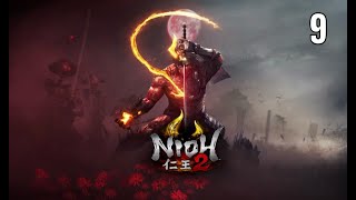 Dark Souls Veteran Plays Nioh 2 for the First Time - Part 9