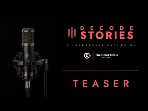 Decode Stories | Official TEASER | Let the Decoding Begin | Leadership Podcast