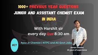 #27 🎯 1000+ Chemist PYQ Series 2011–2025  | NTPC, RPSC, RVUNL, MAHAGENCO, HPCL