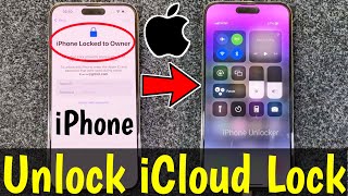 May 2023, Unlock iPhone iCloud Lock | Unlock iPhone Activation Lock  | Remove iCloud Lock iPhone