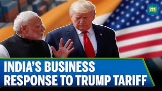 India Inc Reacts to Trump’s 25% Tariff | Impact on Business & Trade