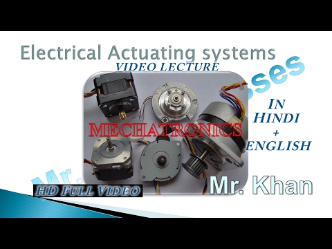 2.0 Electrical Actuating System | Video Lecture in Hindi + English | Full HD