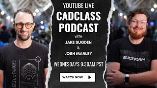 CADclass Podcast Episode #35