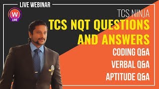 TCS NQT 2020  Aptitude, Verbal & Coding Questions and Answers - Live webinar