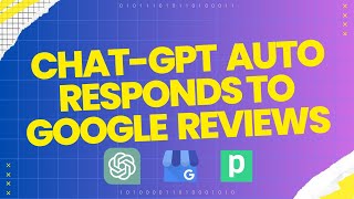 How to Use ChatGPT to Reply to Google Business Reviews Like a Pro