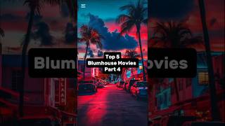 Top 5 Blumhouse Movies Part 4 #movie #blumhouse #top5 #viral #short #top5