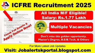 ICFRE Recruitment | ICFRE New Vacancy | Ultimate Guide | ICFRE Bharti | Govt Jobs | Online Apply!