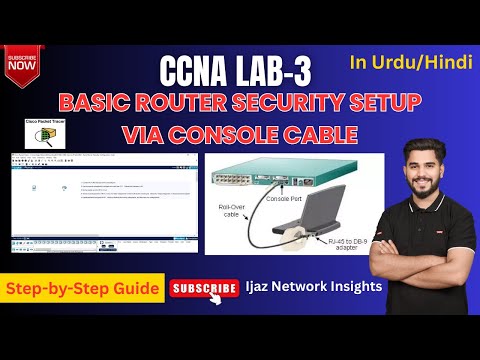 CCNA Lab 3 | Console Cable, Hostname & Password Setup (Urdu/Hindi) | ijaz network insights