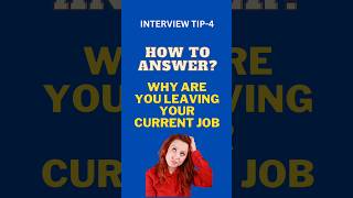 How to answer ‘Why Are you Leaving your current Job?’ | Best Answer!