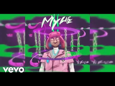 T.I BLAZE - My Life (Official Audio)