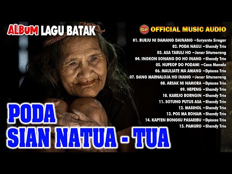 Album Lagu Batak Hits - Poda Sian Natua Tua | lagu Batak Terbaru (Official Music Audio)