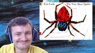 The Very Busy Spider Eric Carle
