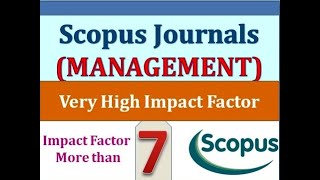 Scopus Journals for Management, Commerce - High Impact Factor| Fast Publication Scopus Journals