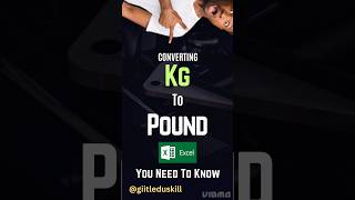 Kg to Pond | | #excel #ytshorts #earnmoneyonline #onlinemoneyearning #exceltips #freelance #exceljob