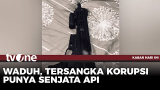 KPK Sita Senpi Dari Tersangka Korupsi | Kabar Hari Ini tvOne