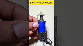Electronic Door Lock 🔒 Electromagnet Uses 😲😲 Electronics Project 🔥🔥 #shorts #electroeshu #electronic
