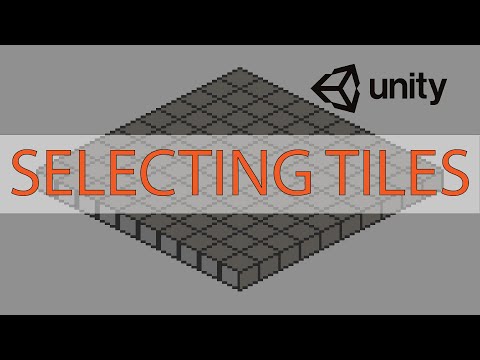 SELECTING TILE - UNITY TILE GAME COURSE #3