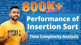 L-3.5: Insertion Sort | Time Complexity Analysis | Stable Sort | Inplace Sorting