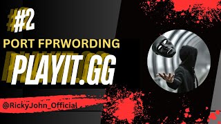 lifetime free port forwarding Using playit.gg (Remote Access Trojan)# @RickyJohn_Official