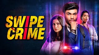 Swipe Crime Season 2 Release update