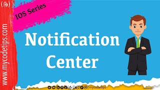 Message Passing Through Notification Center (Concept and Code) | Code Series | @mycodetips |[Hindi]