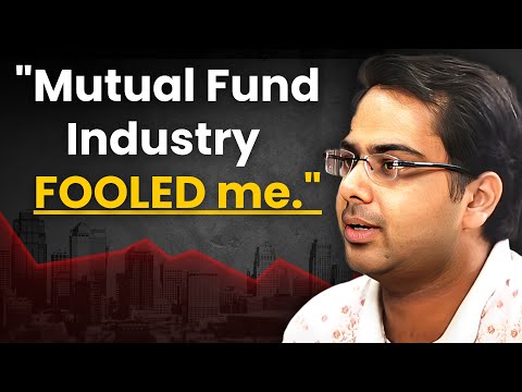 Mutual fund Industry FOOLed Me| IIT Bombay Topper | How to Build wealth & Keep It safe |