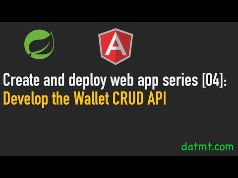 Create And Deploy Web App With Angular & Spring Boot [04]: Develop the Wallet API