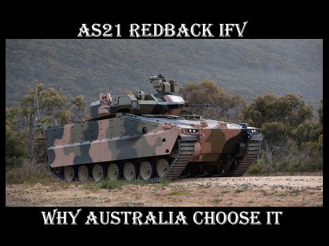 AS21 Redback IFV - Why Australia chose it.