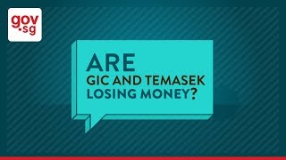 Are GIC and Temasek losing money?