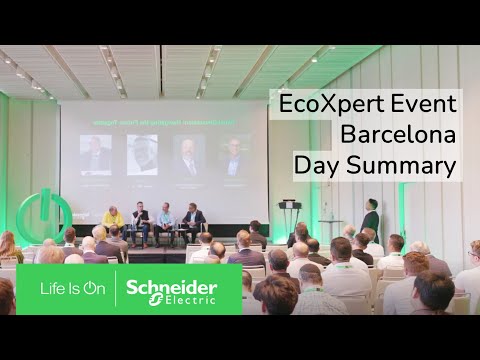 Barcelona EcoXpert Event: A Day in Review | Schneider Electric