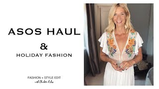 Asos Haul & Holiday Fashion