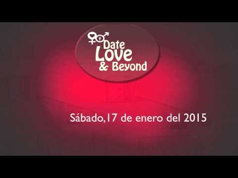 Date, Love & Beyond (Español/Spanish)