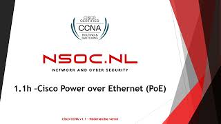 NL version   NSOC NL   CCNAv1 1   1 1h   Network Components   Cisco PoE