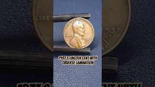 1937 S Lincoln Cent with Obverse Lamination #shorts #errorcoins #errorcoin